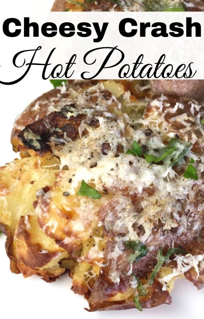Cheesy Crash Hot Potatoes