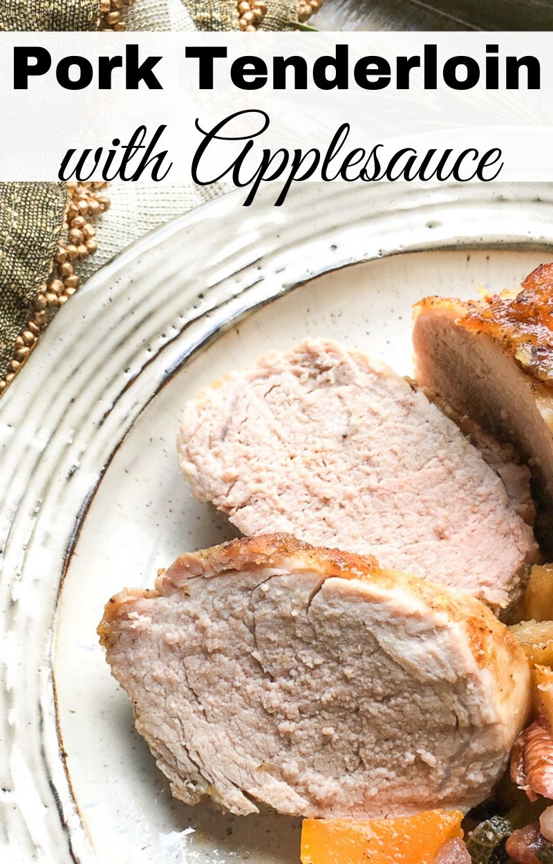 Pork Tenderloin with Applesauce - Mama Loves to Eat